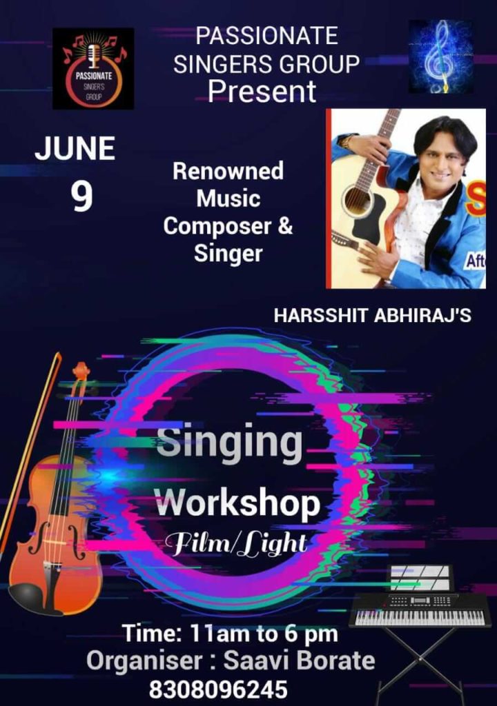 Singing Workshop by Harsshit Abhiraj for Passionate Singers Group